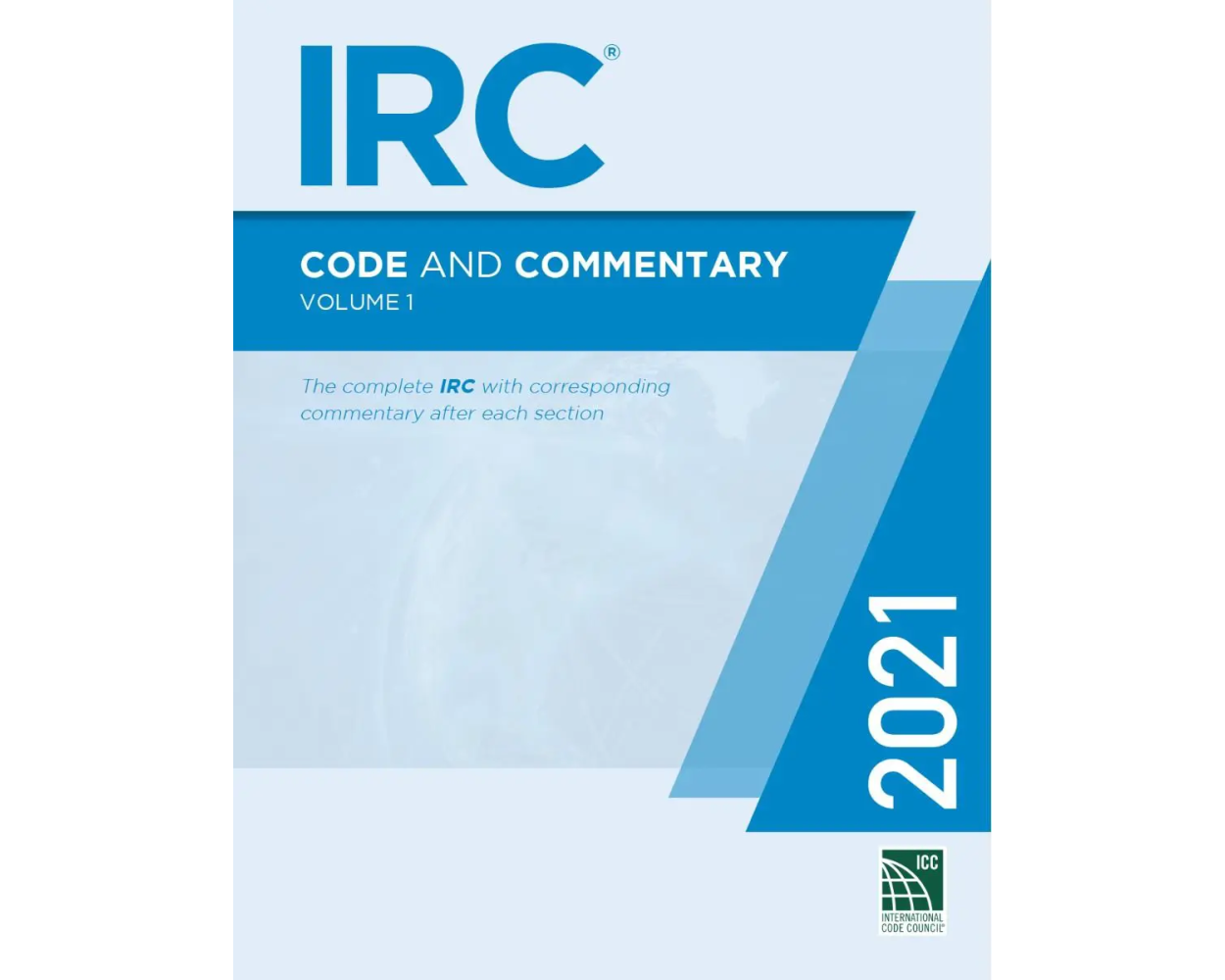 Buy 2021 IRC® Code And Commentary, Volume 1 | Buildersbook.com