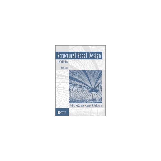 Structural Steel Design: LRFD Method (The HarperCollins Structural ...