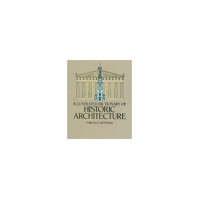 illustrated dictionary of historic architecture free download