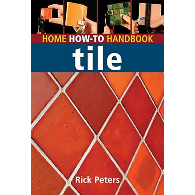 Tile Home How-To Handbook