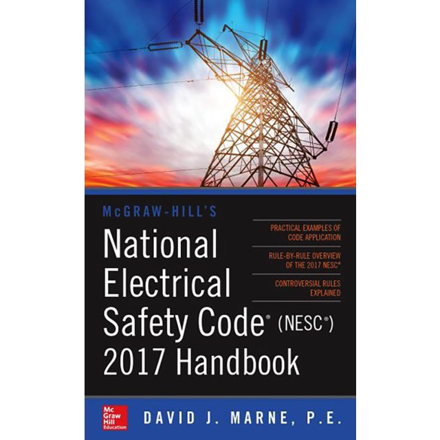 Buy McGraw Hill's National Electrical Safety Code (NESC) 2023 Handbook