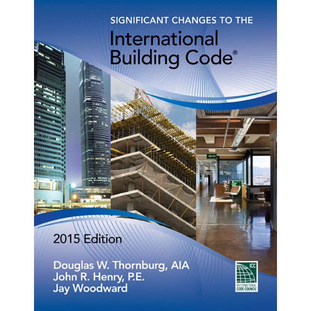 2015 International Building Code Quick-Card Based On 2015 IBC: Builder ...