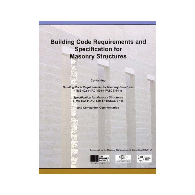 ACI 530/530.1-13: Building Code Requirements And Specification For ...