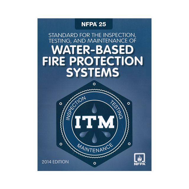 Buy NFPA 25, Standard For The Inspection, Testing, And Maintenance Of ...