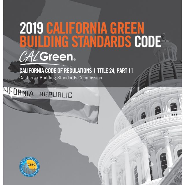 2019 CALIFORNIA ENERGY CODE   Cal Green 2019 