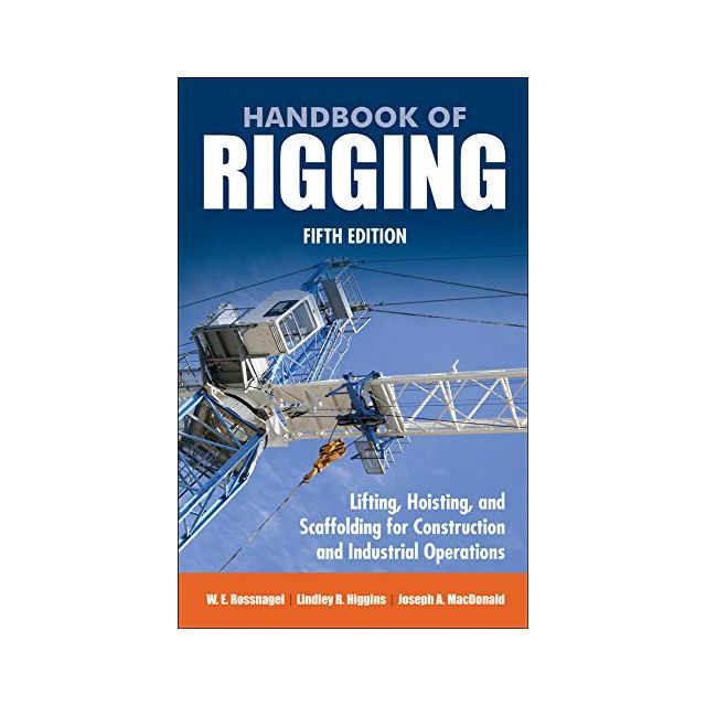 Rigging Equipment: Maintenance and Safety Inspection Manual: MacDonald,  Joseph: 9780071719483: Books 