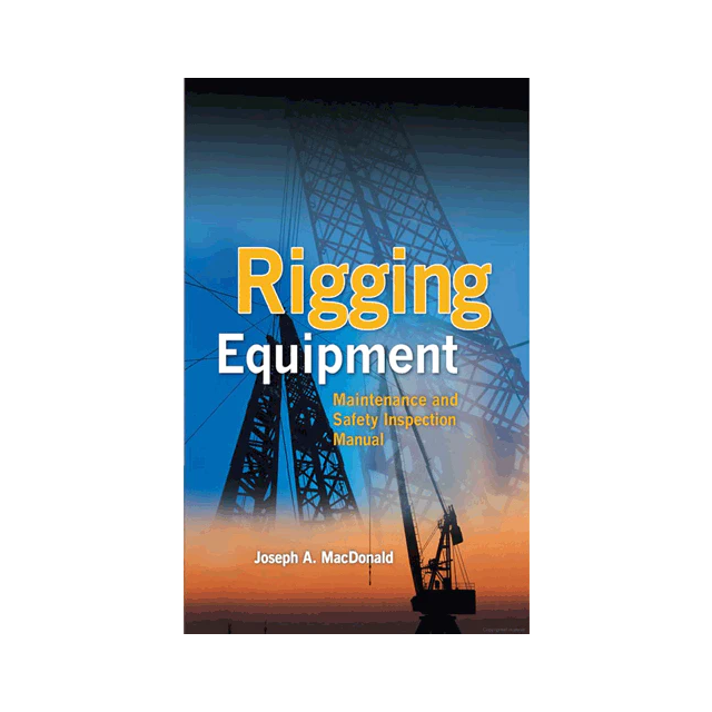 Rigging Handbook, 17th Edition By Crane Institute