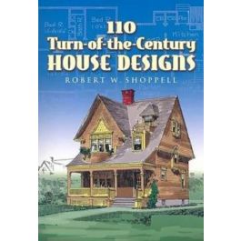 110 Turn-of-the-Century House Designs: Builder's Book, Inc.Bookstore