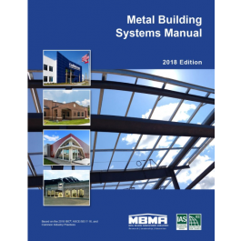 Metal Building Systems Manual, 2018 Edition