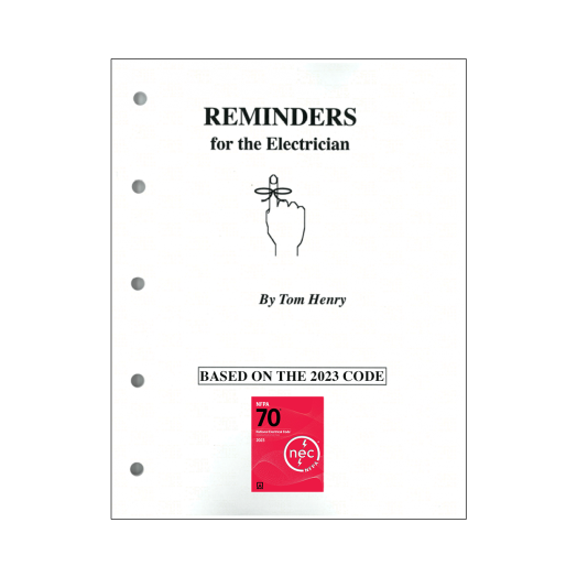 2023 Reminders for the Electrician by Tom Henry