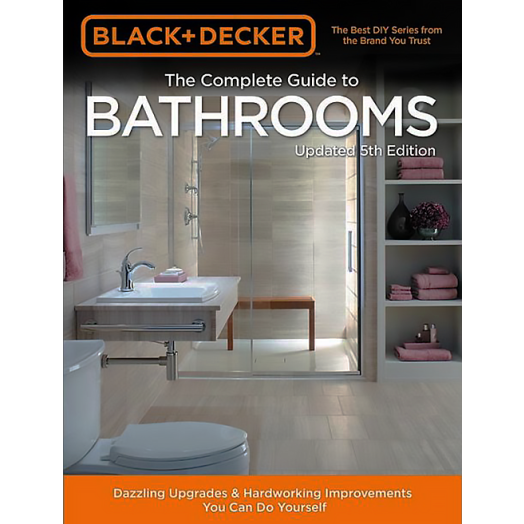 Black & Decker The Book of Home How-To, Updated 2nd Edition : Complete Photo Guide to Home Repair & Improvement