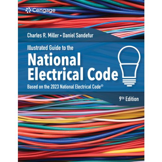 Illustrated Guide to the National Electrical Code 9th Edition 2023 NEC