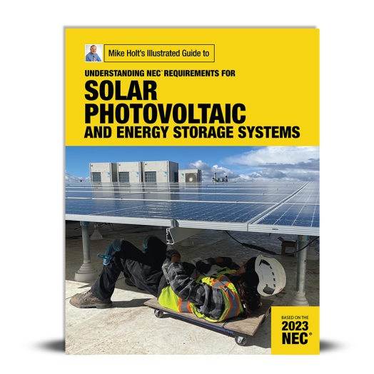 Mike Holt's Requirements for Solar Photovoltaic Systems textbook 2023 NEC