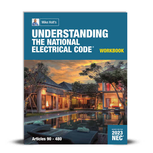 Mike Holt's Understanding the National Electrical Code Vol 1, Workbook 2023 NEC