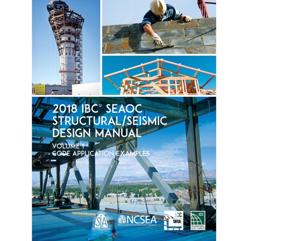 2018 IBC SEAOC Structural/Seismic Design Manual Volume 1: Code ...