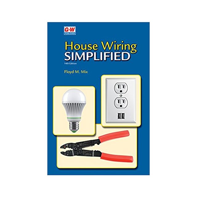 Quick & Basic House Wiring: An Easy Guide to the Electrical Wiring