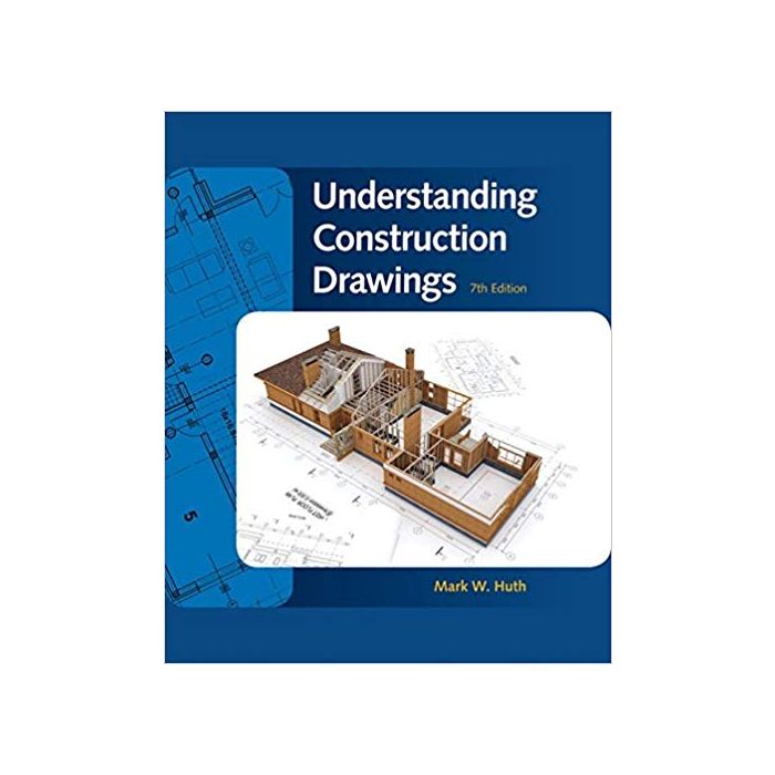 Understanding Construction Drawings, 7th Edition: Builder's Book, Inc ...