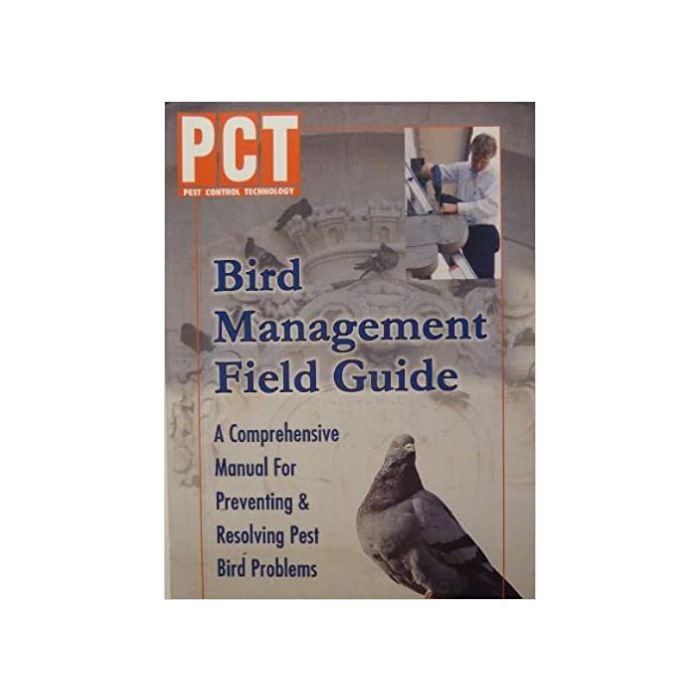 Pct Bird Management Field Guide: A Comprehensive Manual ...